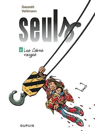 Cairns rouges (Les) (tome 4)