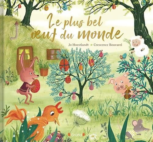 Le Plus bel oeuf du monde