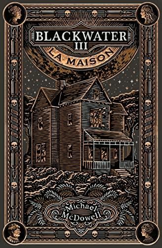 Maison (La) T.III : Blackwater