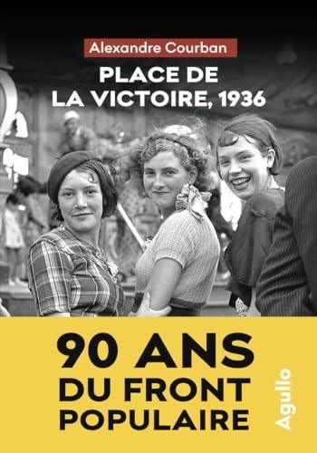 Place de la victoire, 1936