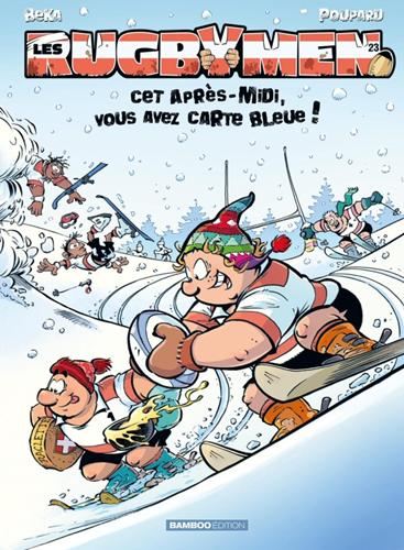 Rugbymen (Les) T.23 : Cet après-midi, vous avez carte bleue !